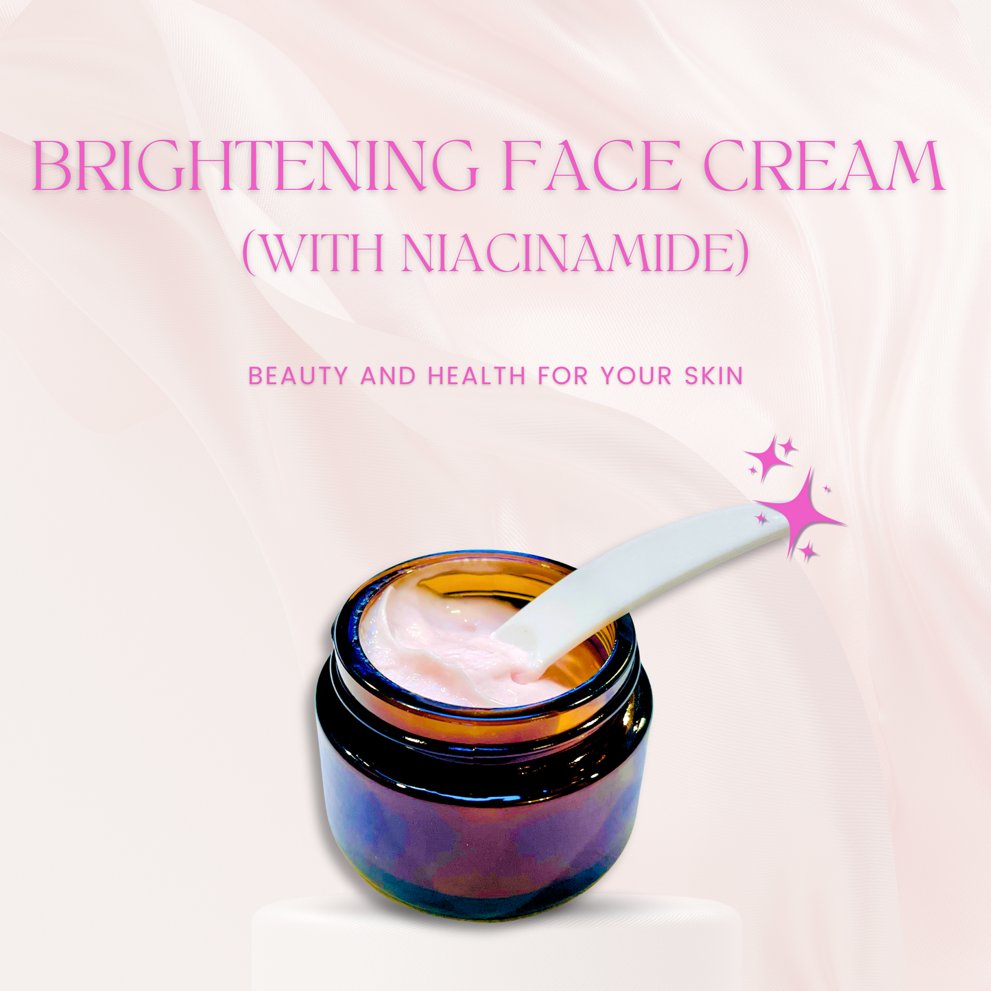 Brightening Face Cream (with Niacinamide)